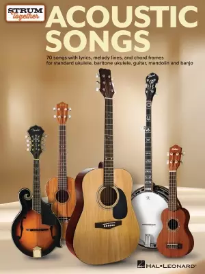 Hal Leonard - Acoustic Songs: Strum Together - Collinson - Ukulele/ Baritone Ukulele /Guitar /Banjo /Mandolin - Book