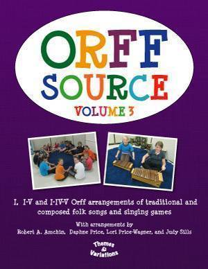 Orff Source Volume 3 - Amchin/Price/Price-Wagner/Sills - Book