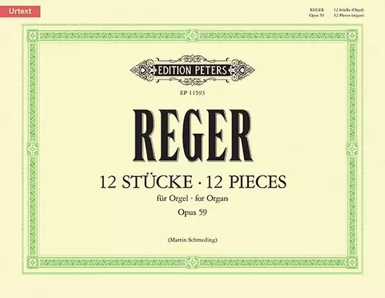 Twelve Pieces, Op. 59 - Reger/Schmeding - Organ - Book