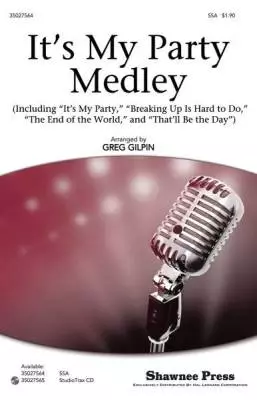 Shawnee Press Inc - Its My Party Medley