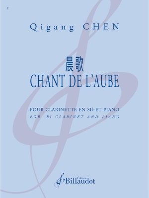 Gerard Billaudot - Chant de laube - Chen - Clarinet/Piano - Book