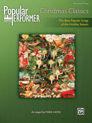 Alfred Publishing - Popular Performer: Christmas Classics - Hayes - Advanced Piano - Book