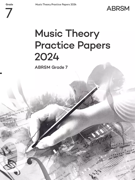 Music Theory Practice Papers 2024, ABRSM Grade 7 - Book