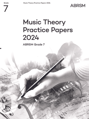 ABRSM - Music Theory Practice Papers 2024, ABRSM Grade 7 - Book