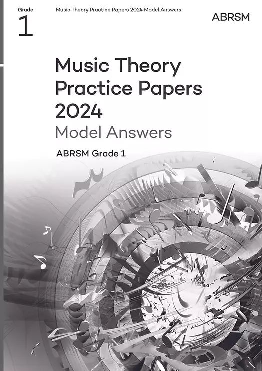 Music Theory Practice Papers 2024 Model Answers, ABRSM Grade 1 - Book