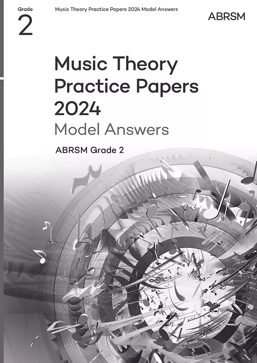 Music Theory Practice Papers 2024 Model Answers, ABRSM Grade 2 - Book