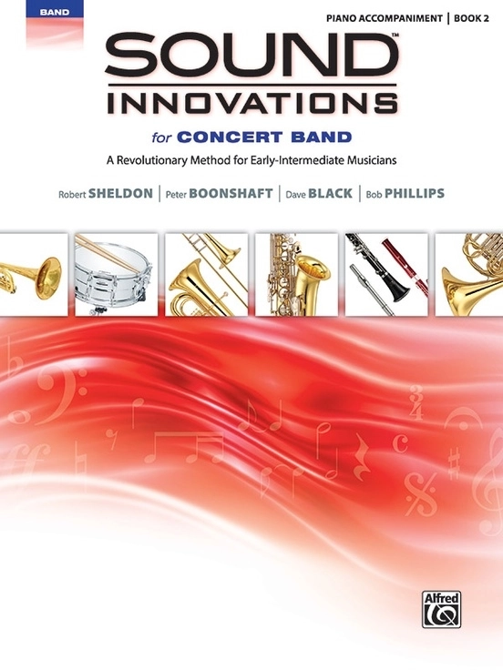 Sound Innovations for Concert Band, Book 2 - Piano Accompaniment - Book/Media Online