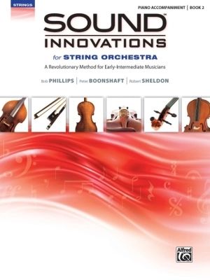 Alfred Publishing - Sound Innovations for String Orchestra, Book 2 - Piano Accompaniment - Book