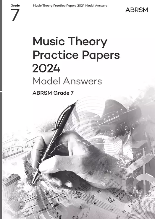 Music Theory Practice Papers 2024 Model Answers, ABRSM Grade 7 - Book