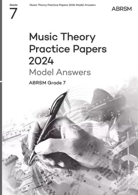 ABRSM - Music Theory Practice Papers 2024 Model Answers, ABRSM Grade 7 - Book