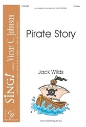 Choristers Guild - Pirate Story - Wilds - Unison