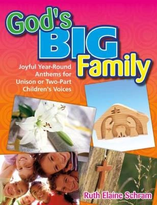 Lorenz Publishing Co. - Gods Big Family - Songbook only