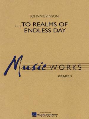 Hal Leonard - ...To Realms of Endless Day