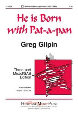 Heritage Music Press - He Is Born with Pat-a-pan