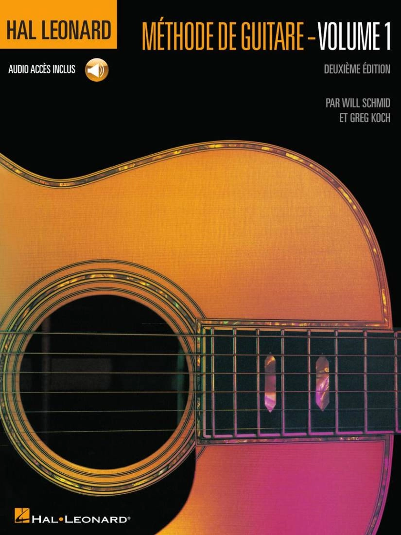 French Edition: Hal Leonard Methode de Guitare  Volume 1 (Deuxieme Edition) - Schmid/Koch - Guitar TAB - Book/Audio Online