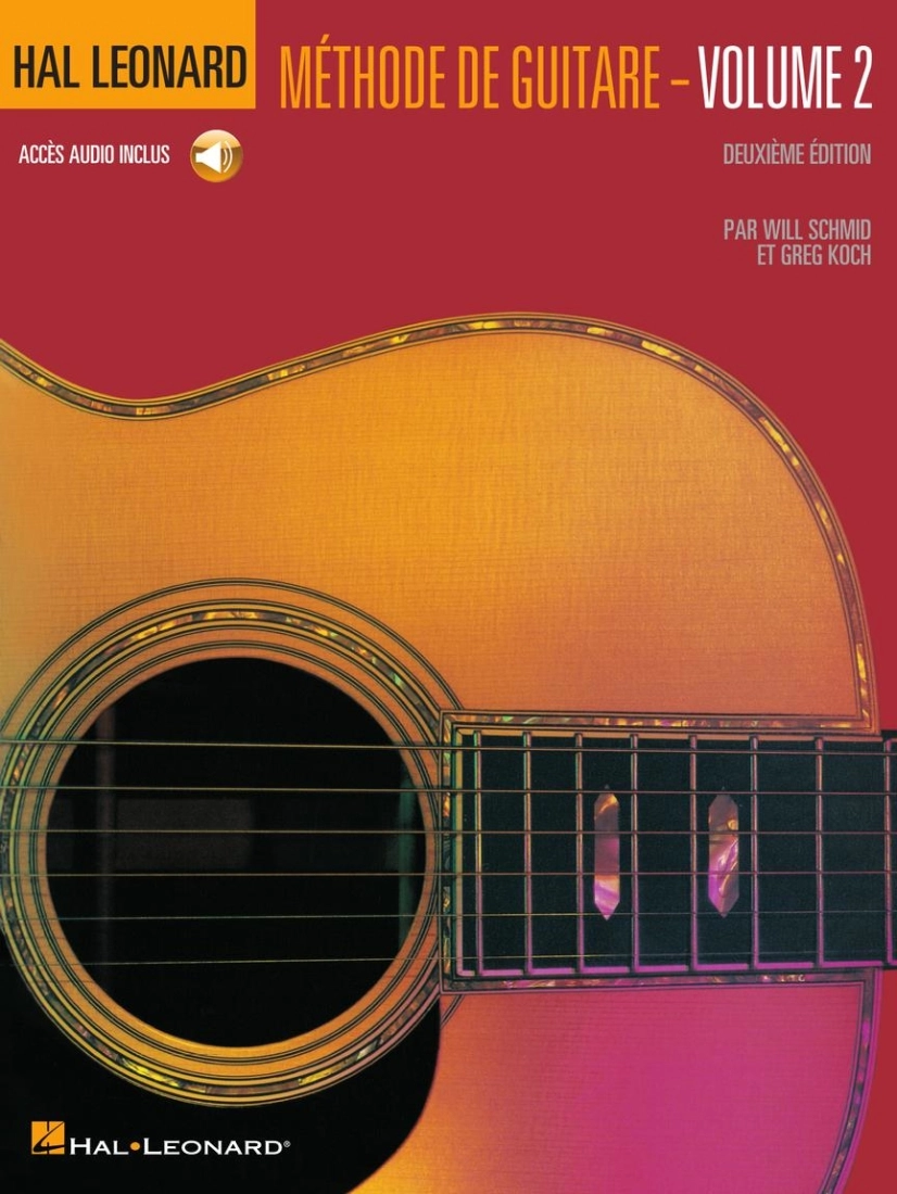 French Edition: Hal Leonard Methode de Guitare - Volume 2 (Deuxieme Edition) - Schmid/Koch - Guitar TAB - Book/Audio Online