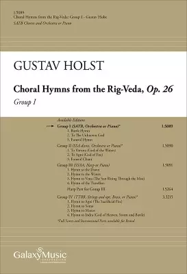 Galaxy Music - Choral Hymns from the Rig-Veda, Group 1 - Holst - SATB