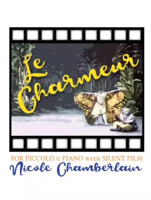 Spotted Rocket Publishing - Le Charmeur - Chamberlain - Piccolo/Piano/Silent Film - Book