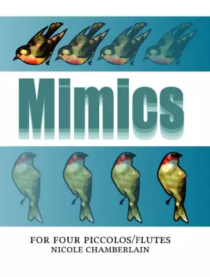 Spotted Rocket Publishing - Mimics - Chamberlain - 4 Piccolos/Flutes - Book