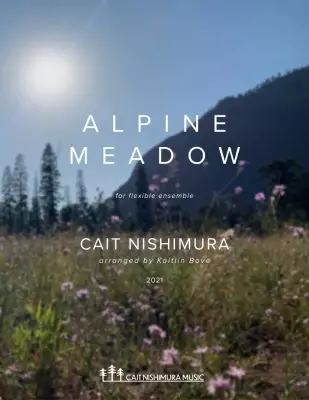 Cait Nishimura - Alpine Meadow - Nishimura/Bove - Concert Band (5pt Flex) - Gr. 2.5