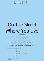 Lush Life Music - On The Street Where You Live - Lerner/Loewe/Riddle - Jazz Ensemble