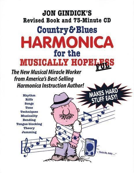 Country & Blues Harmonica for the Musically Hopeless