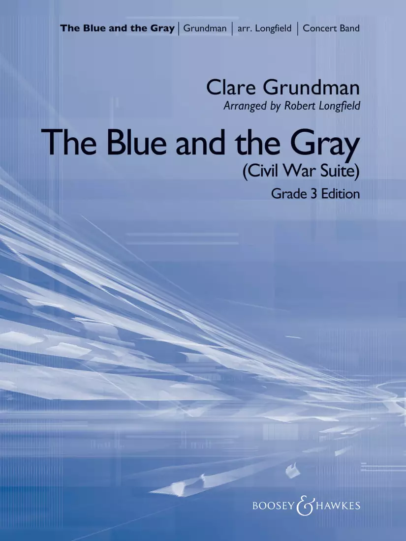 The Blue and the Gray (Young Band Edition) - Grundman/Longfield - Concert Band - Gr. 3