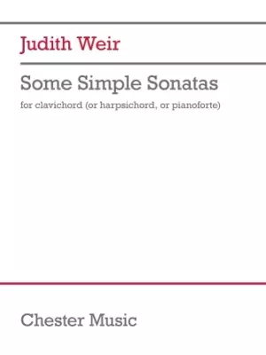 Chester Music - Some Simple Sonatas - Weir - Clavichord (or Harpsichord, or Pianoforte) - Book