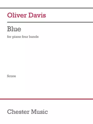 Chester Music - Blue - Davis - Piano Duet (1 Piano, 4 Hands) - Sheet Music