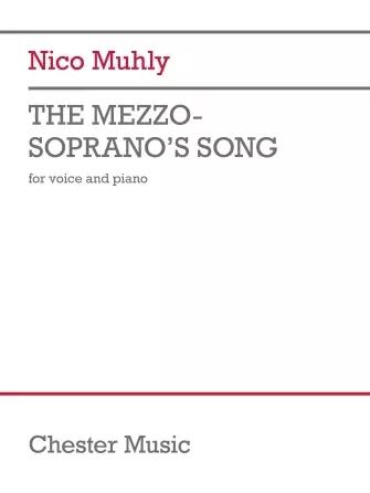 The Mezzo-Soprano\'s Song - Muhly - Voice/Piano - Sheet Music