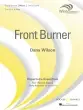 Boosey & Hawkes - Front Burner - Wilson - Concert Band - Gr. 5