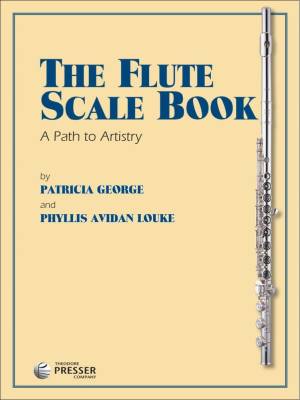 Theodore Presser - The Flute Scale Book - George/Louke - Flute - Book