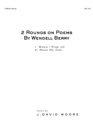 Fresh Ayre Music - 2 Rounds on Poems By Wendell Berry - Berry/Moore - Unison