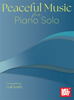Peaceful Music for Piano Solo - Smith - Piano - Book