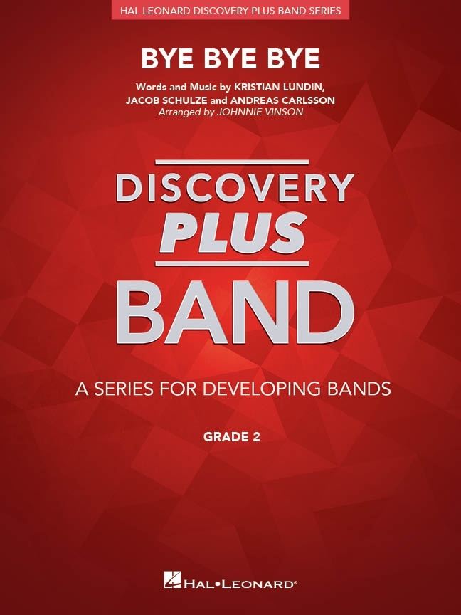 Bye Bye Bye - *NSYNC/Vinson - Concert Band - Gr. 2