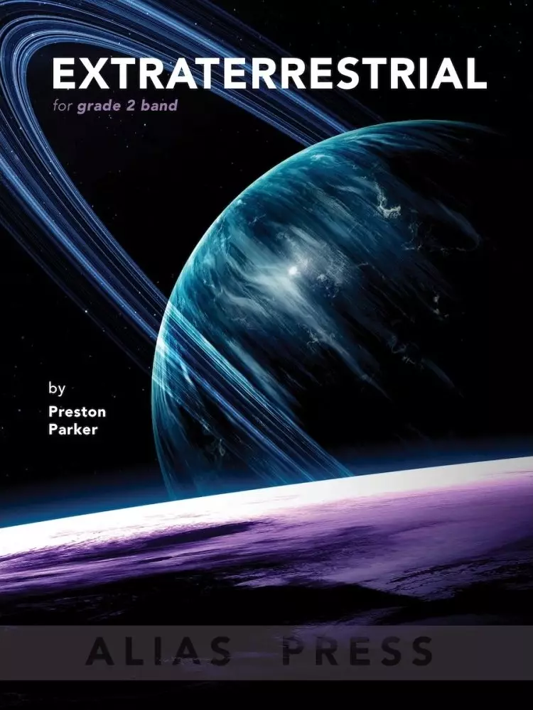 Extraterrestrial: An Adventure in Space - Parker - Concert Band - Gr. 2