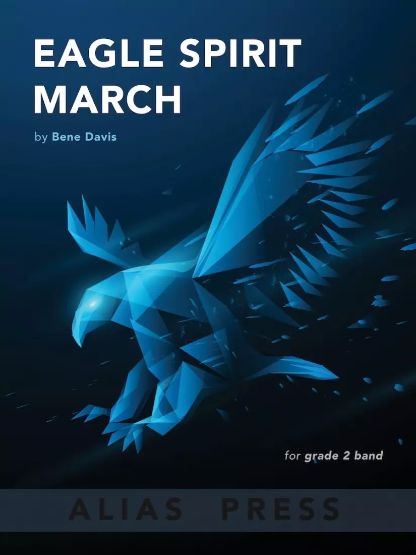 Eagle Spirit March - Davis - Concert Band - Gr. 2