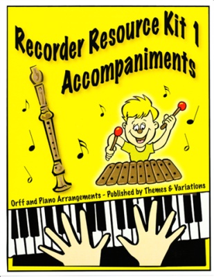 Themes & Variations - Complete Recorder Resource Kit 1 Orff and Piano Accompaniments - Price/Cassils - Book