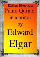 Edition Silvertrust - Piano Quintet in a minor, Op.84 - Elgar - 2 Violins/Viola/Cello/Piano - Score/Parts