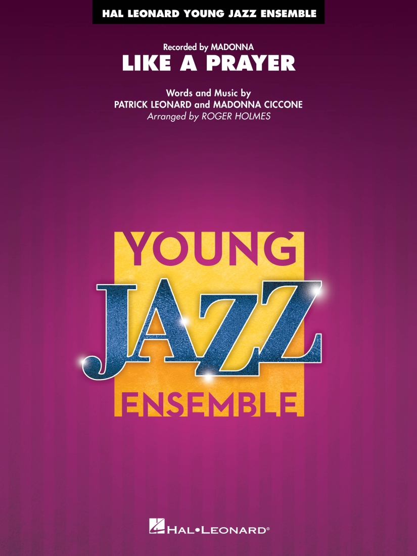 Like a Prayer - Ciccone/Leonard/Holmes - Jazz Ensemble - Gr. 3