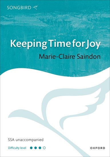 Keeping Time for Joy - Saindon - SSA