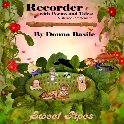 Sweet Pipes - Recorder With Poems and Tales: A Literary Complement - Basile - Recorder - Book/Media Online