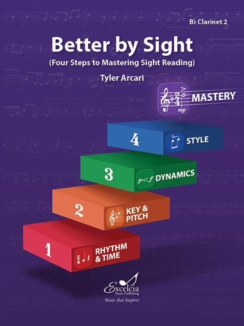 Better By Sight (Four Steps to Mastering Sight Reading) - Arcari - Bb Clarinet 2 - Book