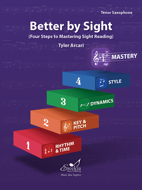 Better By Sight (Four Steps to Mastering Sight Reading) - Arcari - Tenor Saxophone - Book