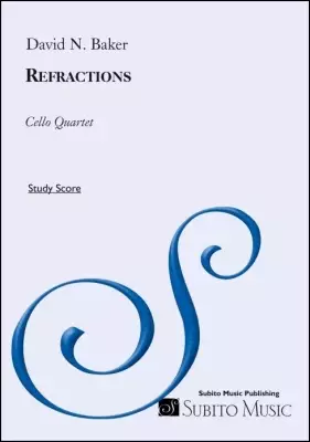 Notevole Music Publishing - Refractions - Baker - Cello Quartet - Score/Parts