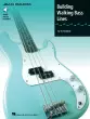 Hal Leonard - Building Walking Bass Lines - Friedland - Bass Guitar - Book\/Audio Online