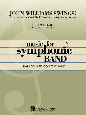 Hal Leonard - John Williams Swings! - Williams/Bocook - Concert Band - Gr. 4