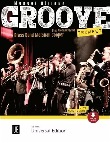 Groove Trumpet: Play Along with the Brass Band Marshall Cooper - Hilleke - Trumpet - Book/Audio Online