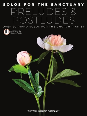 Willis Music Company - Solos for the Sanctuary: Preludes and Postludes - Austin - Piano - Book