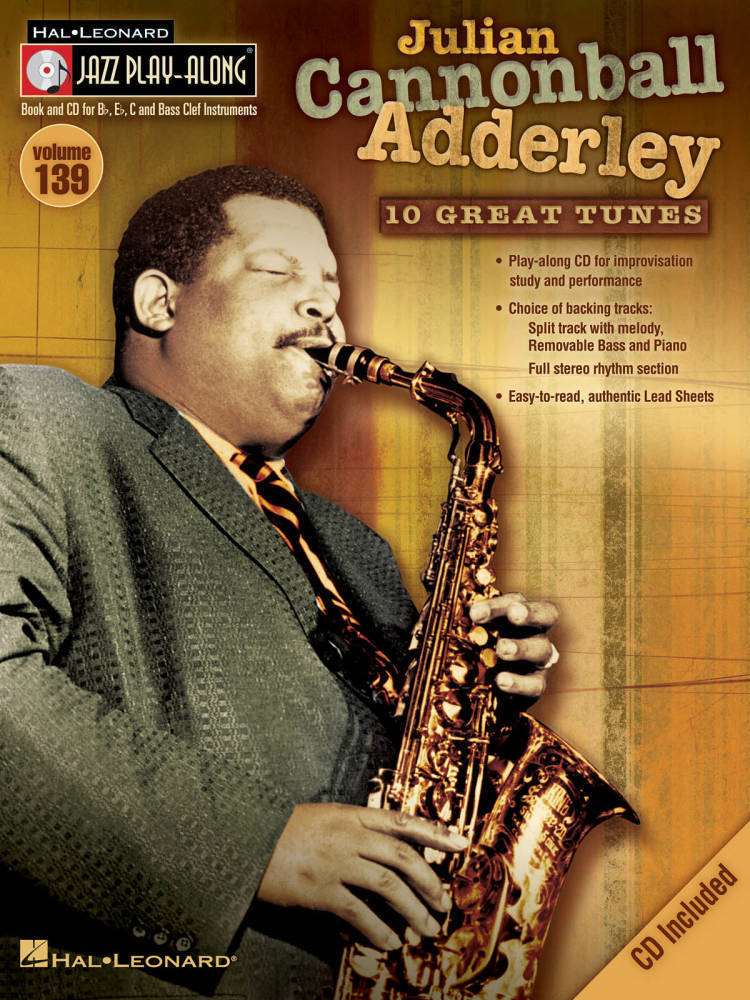 Julian \'\'Cannonball\'\' Adderley: Jazz Play-Along Volume 139 - Book/CD